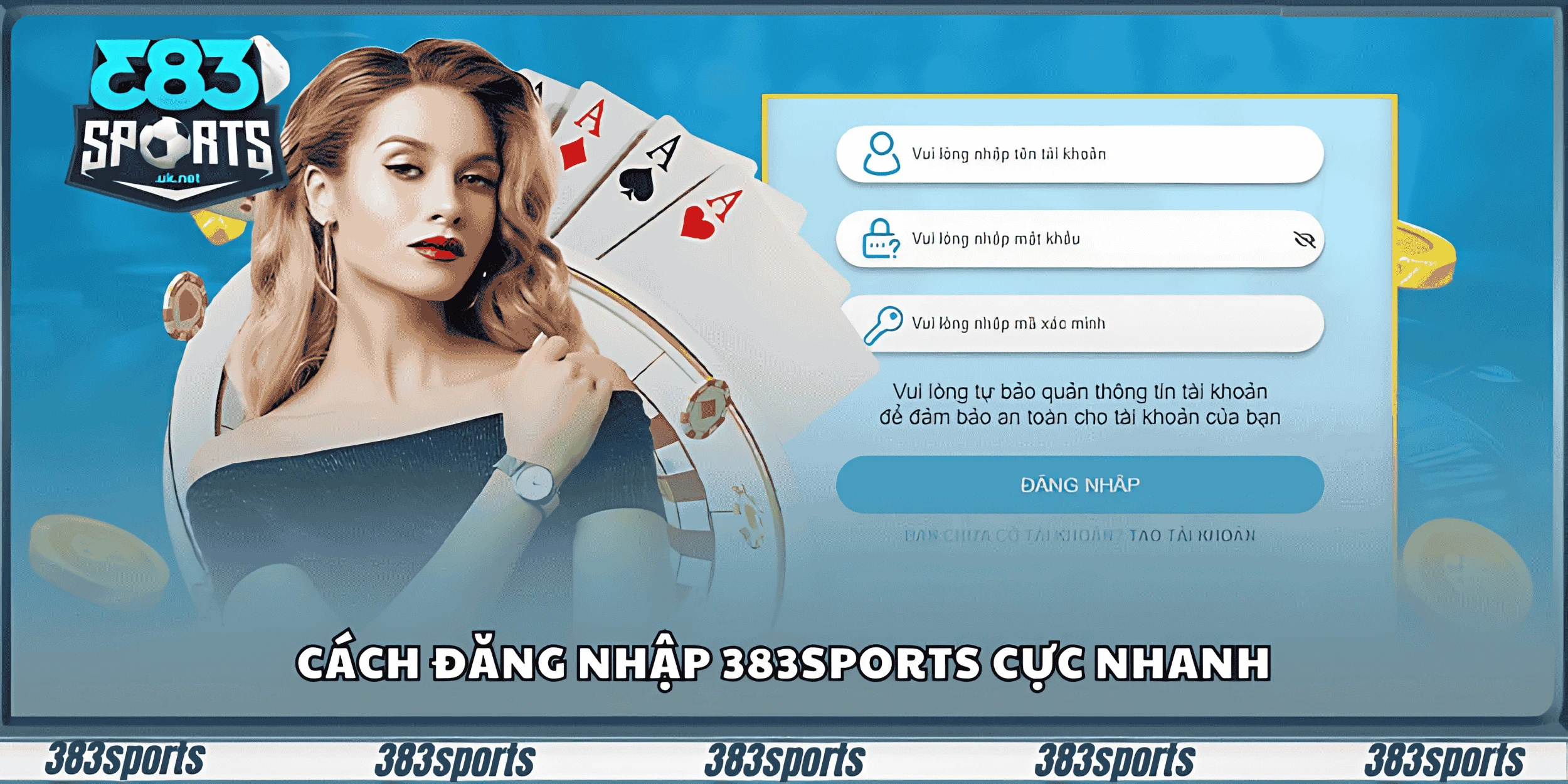 Cách đăng nhập 383sports cực nhanh