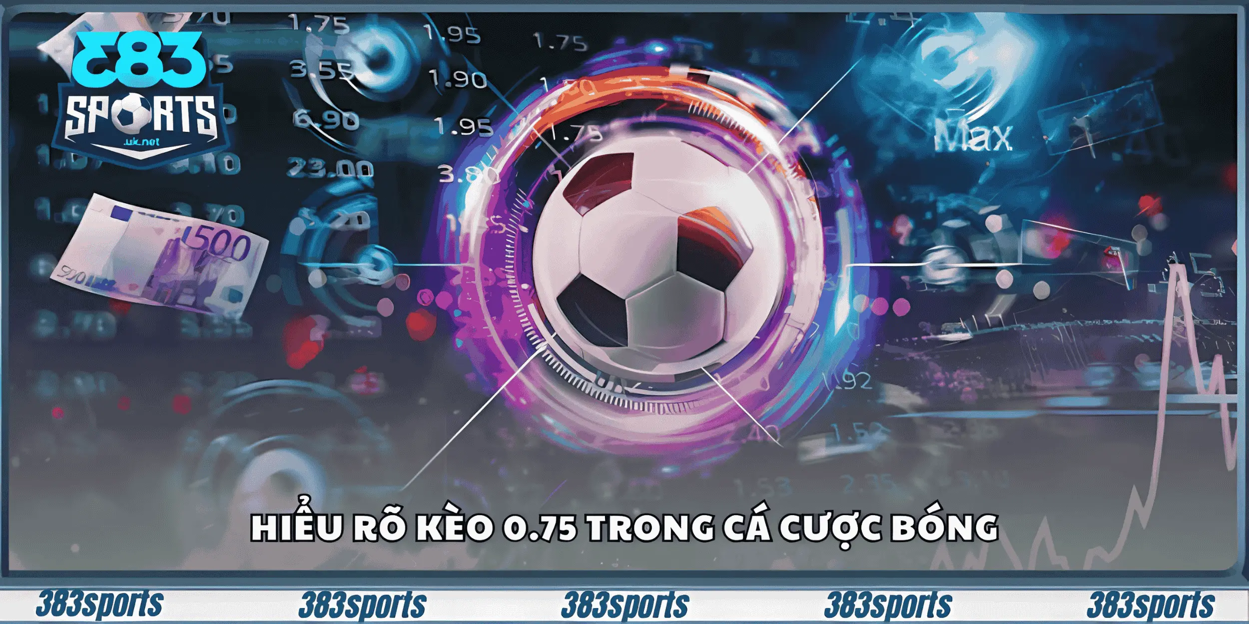 Hiểu rõ kèo 0.75 trong cá cược bóng