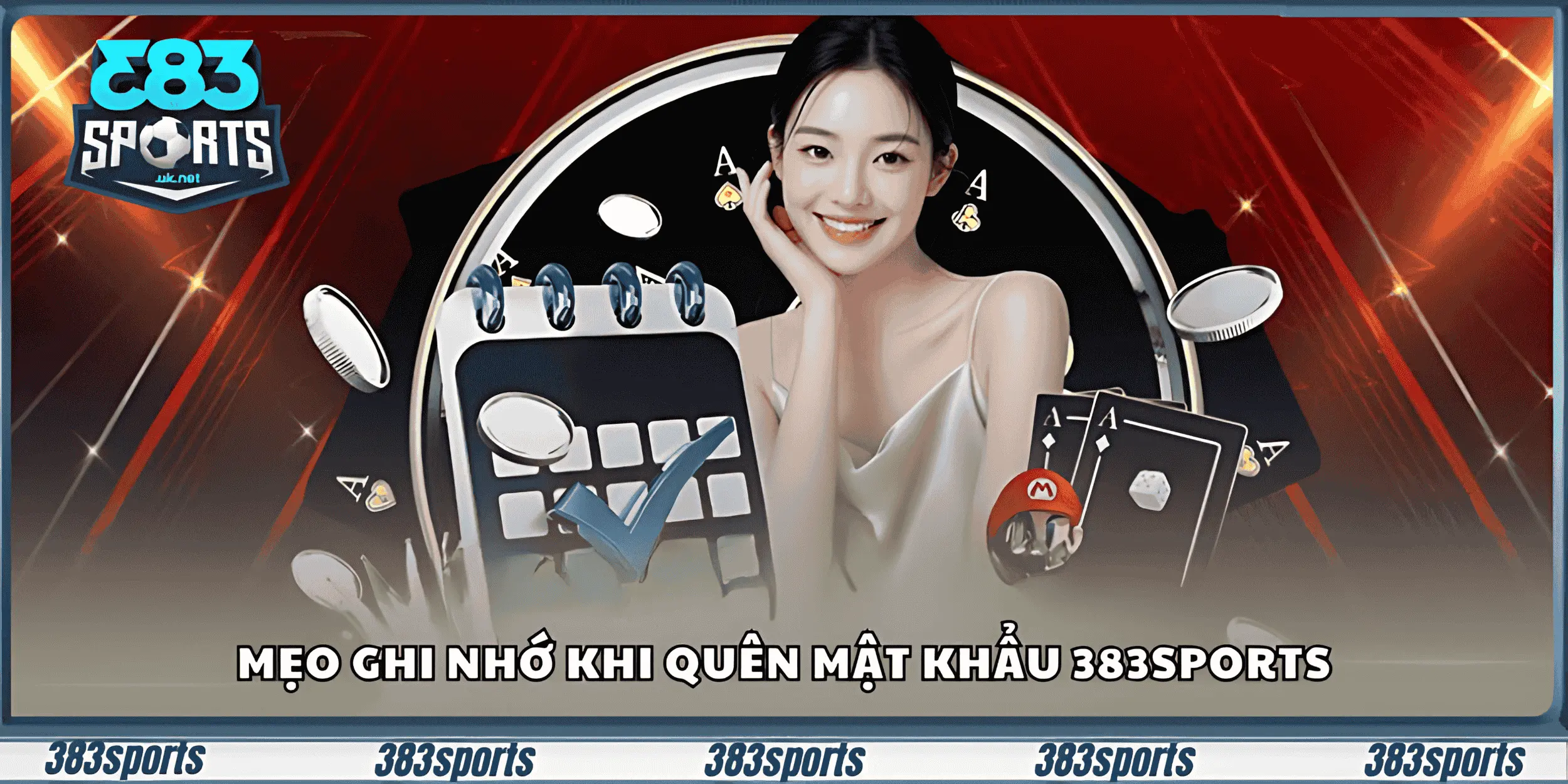 Mẹo ghi nhớ khi quên mật khẩu 383sports